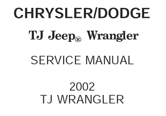 2002 Jeep Wrangler Service Manual Free Download