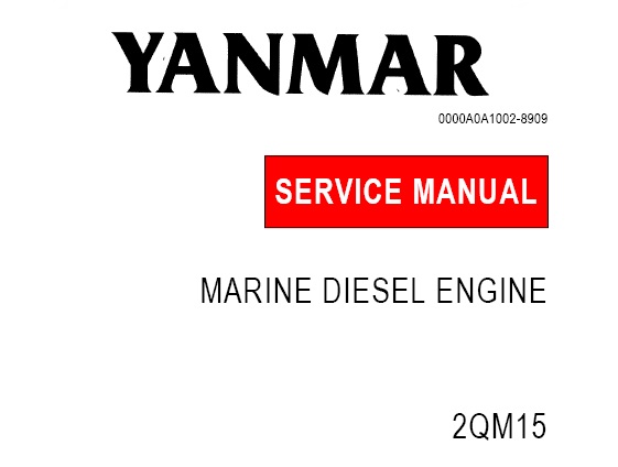 Yanmar 2QM15 Marine Diesel Engine Service Repair Manual – Service