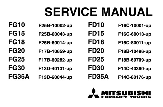 Mitsubishi Fd10 Fd15 Fd18 Fd20 Fd25 Fd30 Fd35a Fg10 Fg15 Fg18 Fg20 Fg25 Fg30 Fg35a Truck Forklift Ac Model Service Repair Manual Service Manual Download