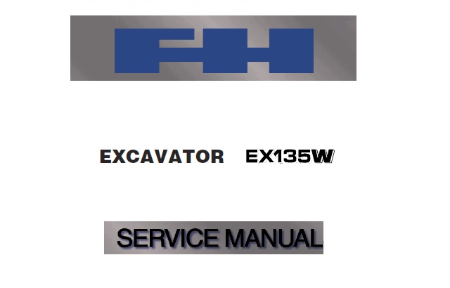 Fiat-Hitachi EX135W Wheeled Excavator Service Repair Manual – Service