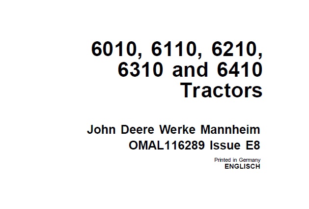 John Deere 6010, 6110, 6210, 6310 and 6410 Tractors Operator’s Manual