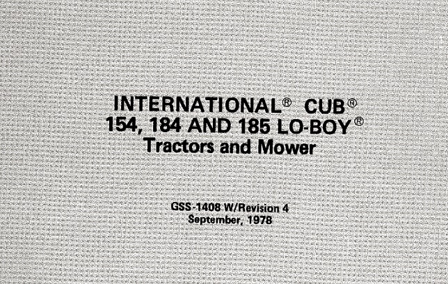 International Cub Cadet Low-Boy 154 184 185 Tractors and Mover Service Repair Manual