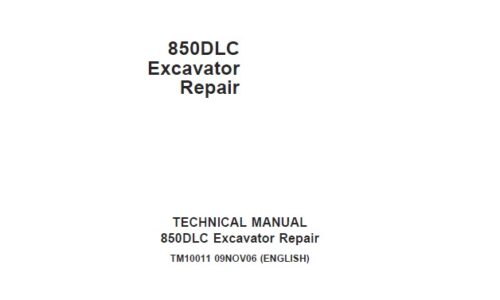 John Deere 850DLC Excavator Repair Technical Manual (TM10011)