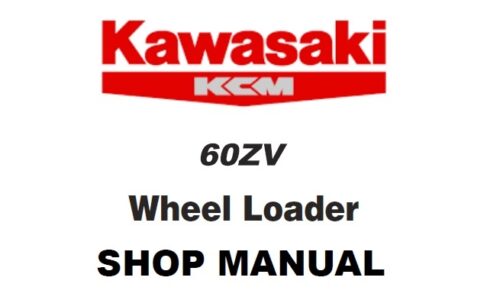Kawasaki 60ZV Wheel Loader Service Repair Manual
