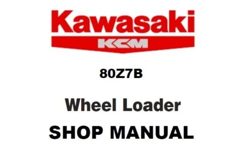 Kawasaki 80Z7B Wheel Loader Service Repair Manual