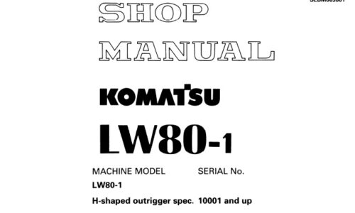 Komatsu LW80-1 Rough Terrain Crane Shop Manual