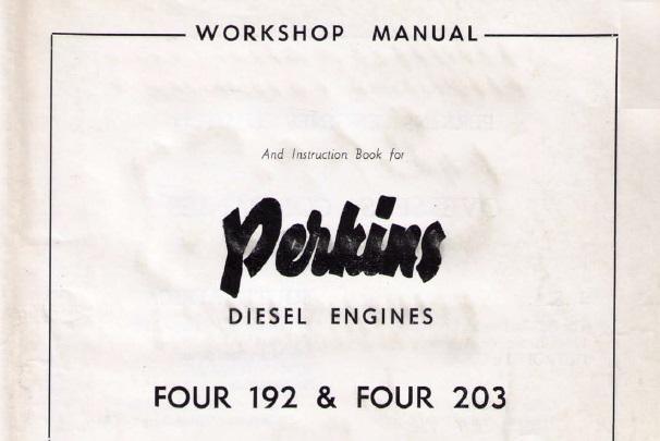 Perkins FOUR 192 & FOUR 203 Diesel Engine Workshop Manual