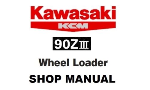 Kawasaki 90ZIII Wheel Loader Service Repair Manual