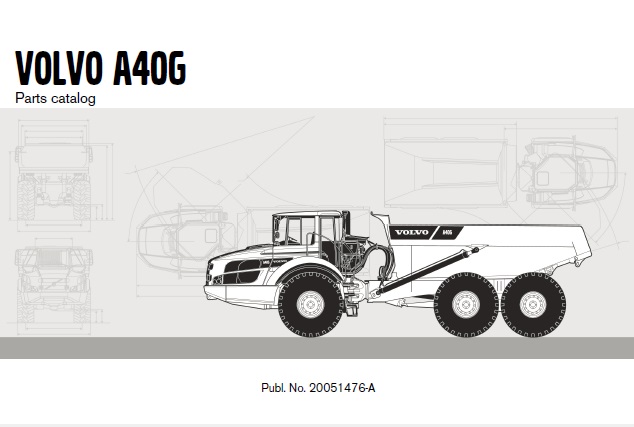 Volvo A40G Articulated Dump Truck Parts Manual