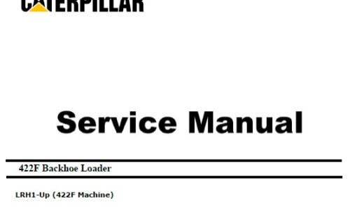 Caterpillar Cat 422F (LRH, non Engine) Service Repair Manual