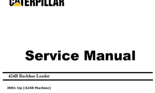 Caterpillar Cat 424B (JRN, non Engine) Service Repair Manual