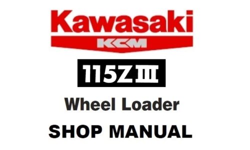 Kawasaki 115ZIII Wheel Loader Service Repair Manual