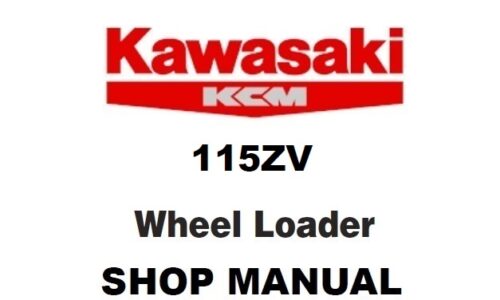 Kawasaki 115ZV Wheel Loader Service Repair Manual