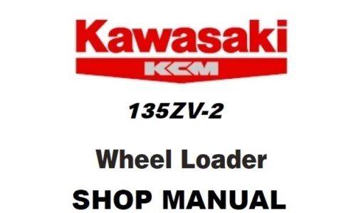 Kawasaki 135ZV-2 Wheel Loader Service Repair Manual