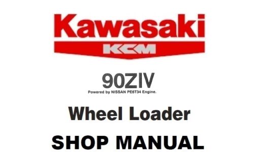 Kawasaki 90ZIV Wheel Loader (PE6T34) Service Repair Manual