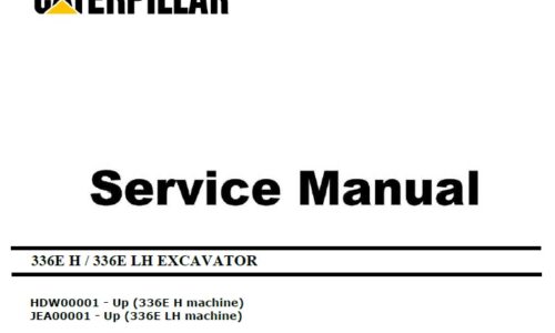 Cat 336E H, LH (HDW, JEA, C9.3) Excavator Service Manual