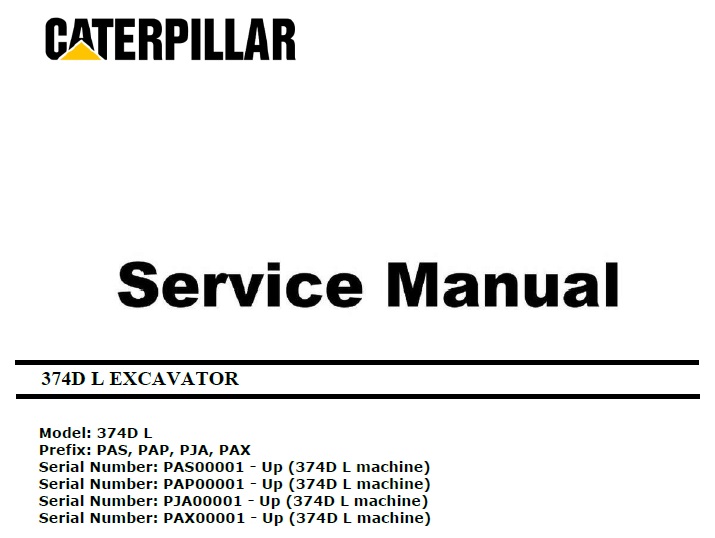 Cat 374D L (PAS, PAP, PJA, PAX, C15) Excavator Repair Manual