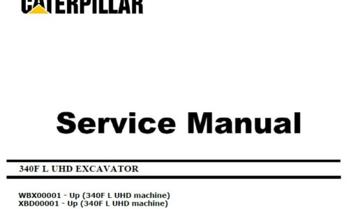 Caterpillar 340F L UHD (WBX, XBD) Excavator Service Manua
