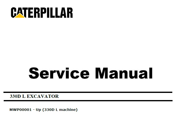 Caterpillar Cat 330D L (MWP, C9) Excavator Service Manual