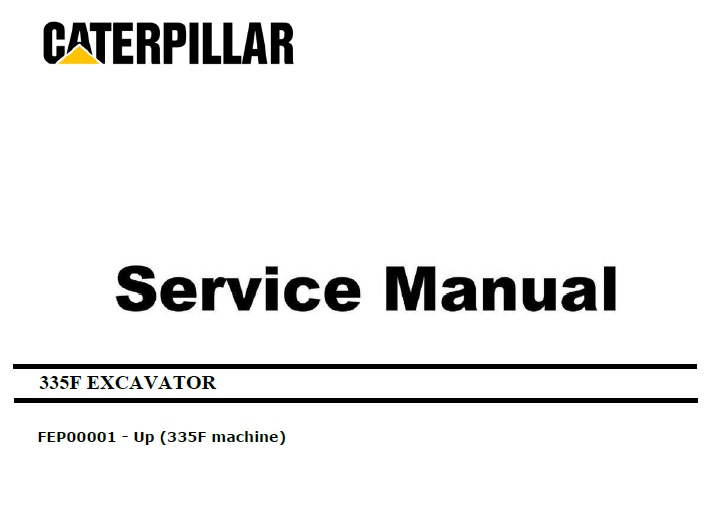 Caterpillar Cat 335F (FEP, C7.1) Excavator Service Manual