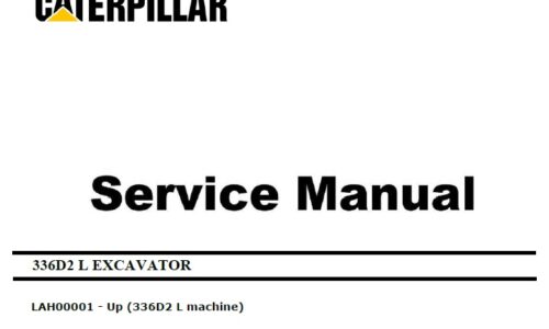 Caterpillar Cat 336D2 L (LAH, C9) Excavator Service Manual