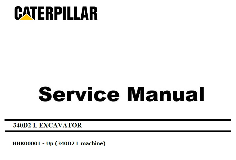 Caterpillar Cat 340D2 L (HHK, C9) Excavator Service Manual