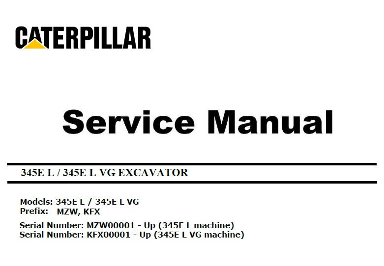 Caterpillar Cat 345E L (MZW, KFX, C13 Engine) Hydraulic Excavator Service Repair Manual