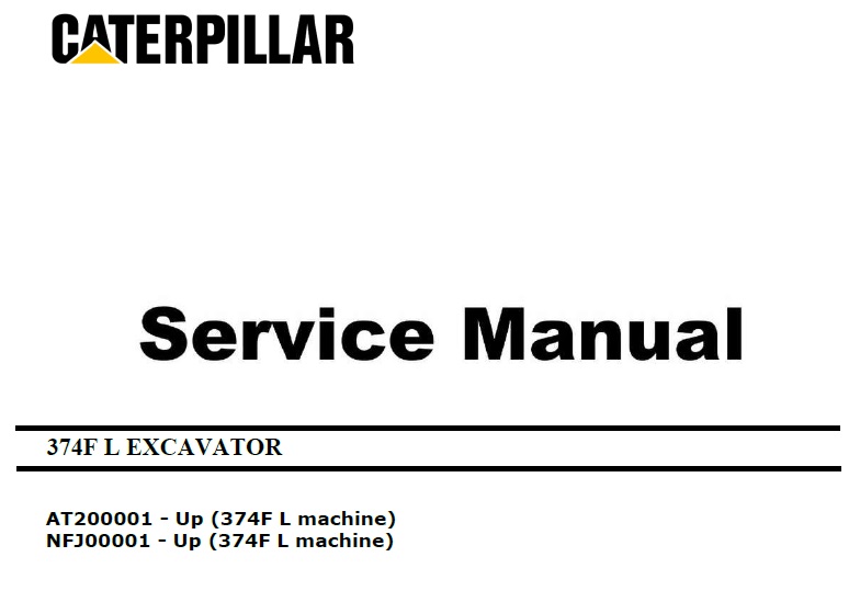 Caterpillar Cat 374F L (AT2, NFJ, C15 Engine) Hydraulic Excavator Service Repair Manual