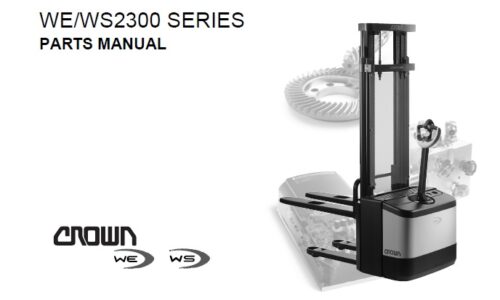 Crown WE2300, WS2300 Series Forklift Parts Manual