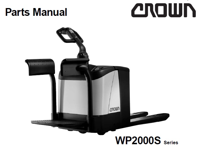 Crown WP2000S Series Forklift Parts Manual