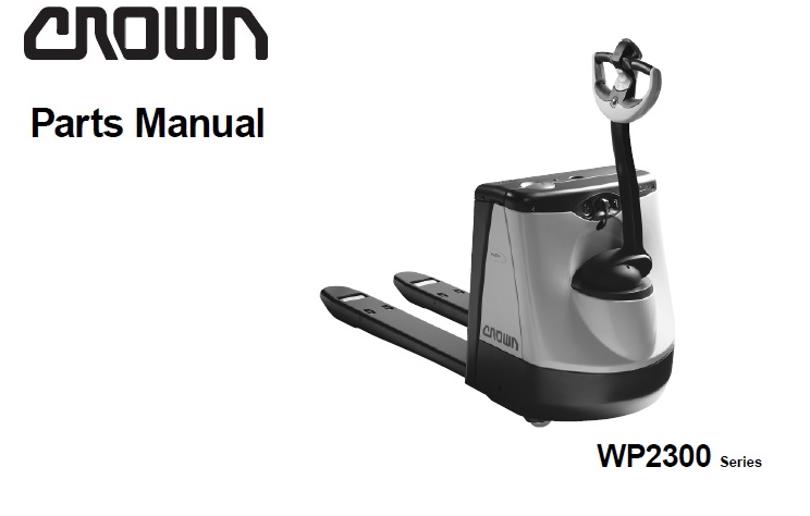 Crown WP2300 Series Forklift Parts Manual