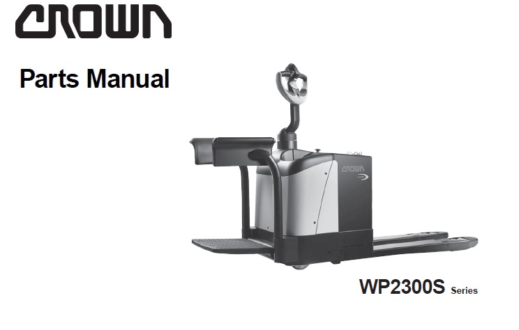 Crown WP2300S Series Forklift Parts Manual