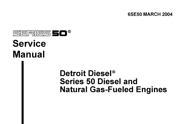 Detroit Series 50 Diesel and Gas Engines Service Manual