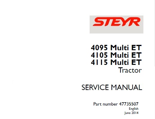 Steyr 4095 Multi ET, 4105 Multi ET, 4115 Multi ET Tractors Service Repair Manual