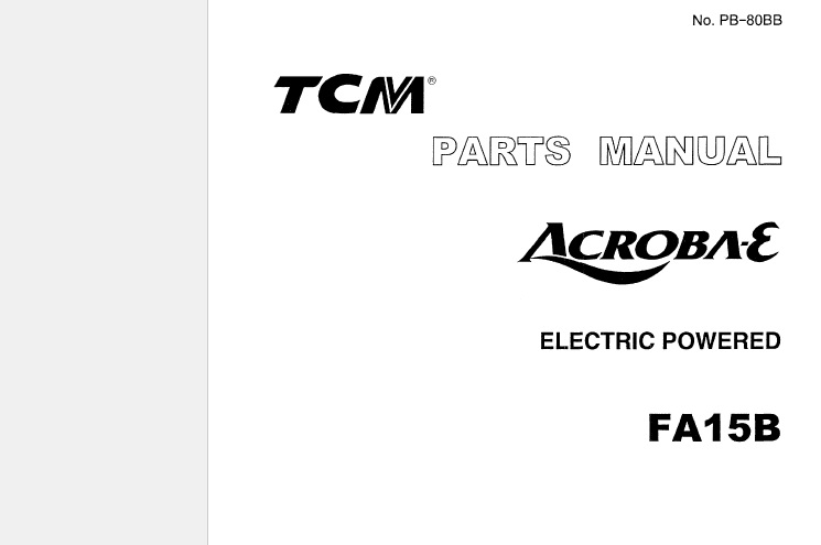 TCM FA15B Electrical Powered Forklift Truck Parts Manual