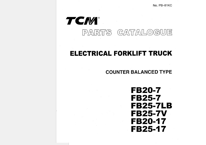 TCM FB20-7 to FB25-17 Electrical Forklift Truck Parts Manual