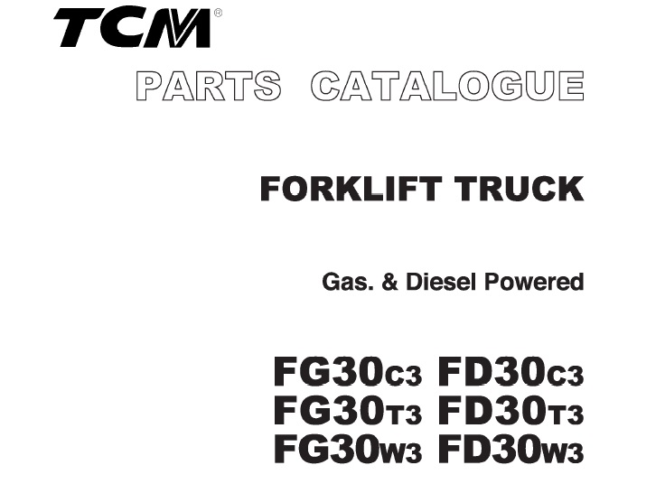 TCM FG30C3 - FD30W3 Gas & Diesel Forklift Parts Catalogue