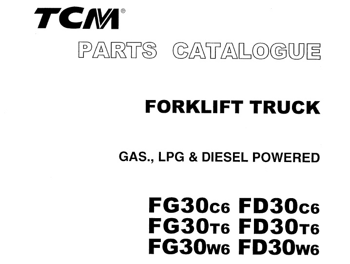 TCM FG30C6 - FD30W6 Gas & Diesel Forklift Parts Catalogue