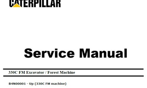Caterpillar Cat 330C FM (B4N, C9) Excavator Service Manual
