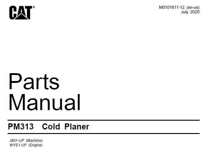Caterpillar Cat PM313 Cold Planer Parts Manual (J63)