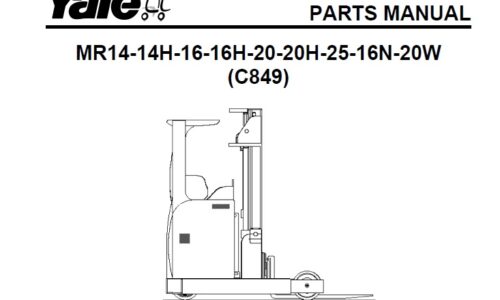 PM-Yale (C849) MR14, MR16, MR20, MR25 Forklift Parts Manual