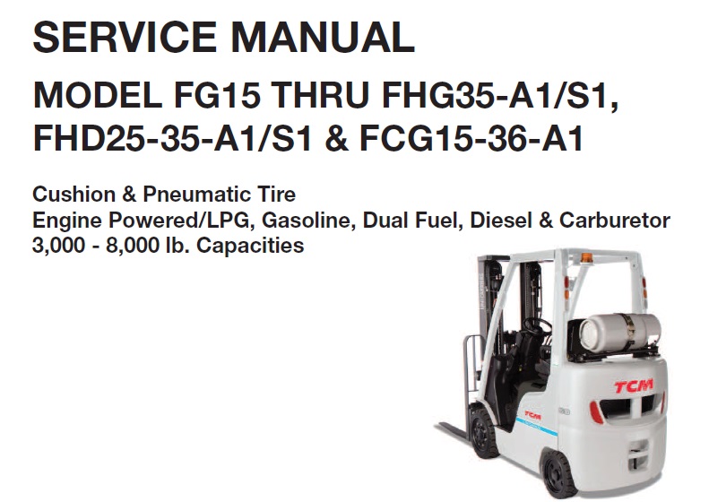 TCM FG15-FHG35, FHD25-35, FCG15-36 Forklift Service Manual