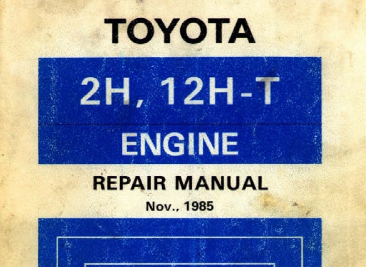 Toyota 2H, 12H-T Engine Service Repair Manual