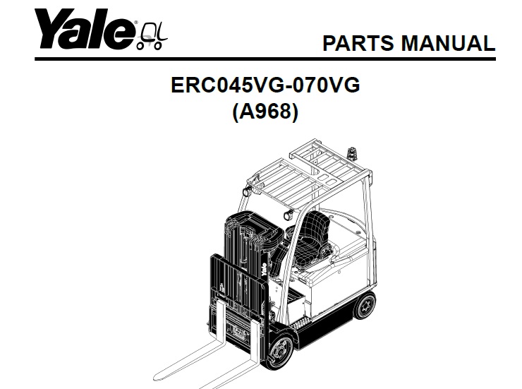 Yale (A968) ERC045VG-070VG Forklift Parts Manual