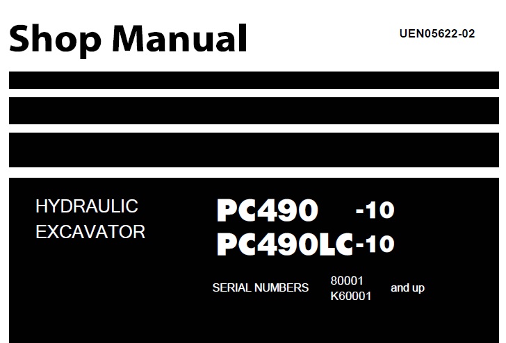 Komatsu PC490-10, PC490LC-10 Hydraulic Excavator Shop Manual