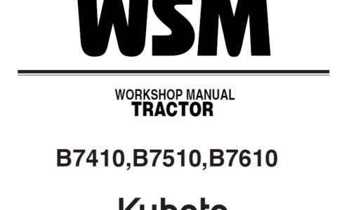 Kubota B7410, B7510, B7610 Tractor Workshop Manual
