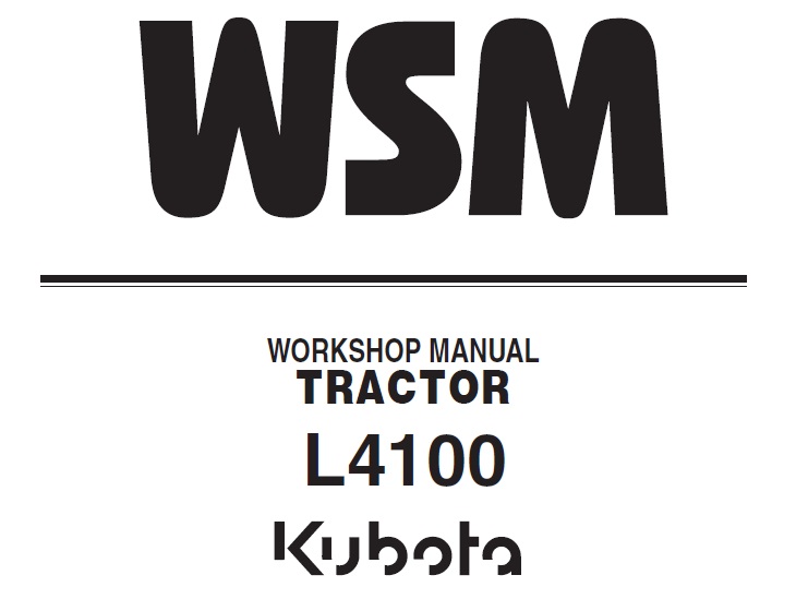 Kubota L4100 Tractor Workshop Manual (English)