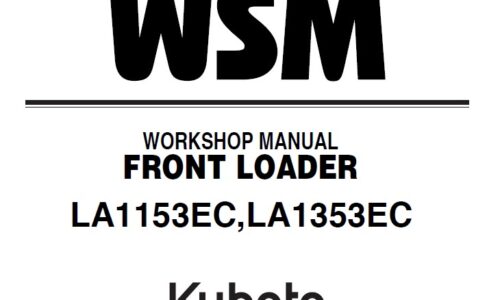 Kubota LA1153EC, LA1353EC Front Loader Workshop Manual