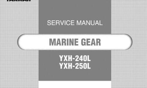 Yanmar YXH-240L, YXH-250L Marine Gear Service Manual