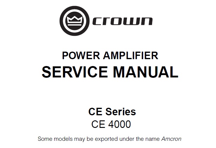 Crown CE4000 Power Amplifier Service Repair Manual
